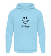 Lade das Bild in den Galerie-Viewer, Be Happy - Hoodie